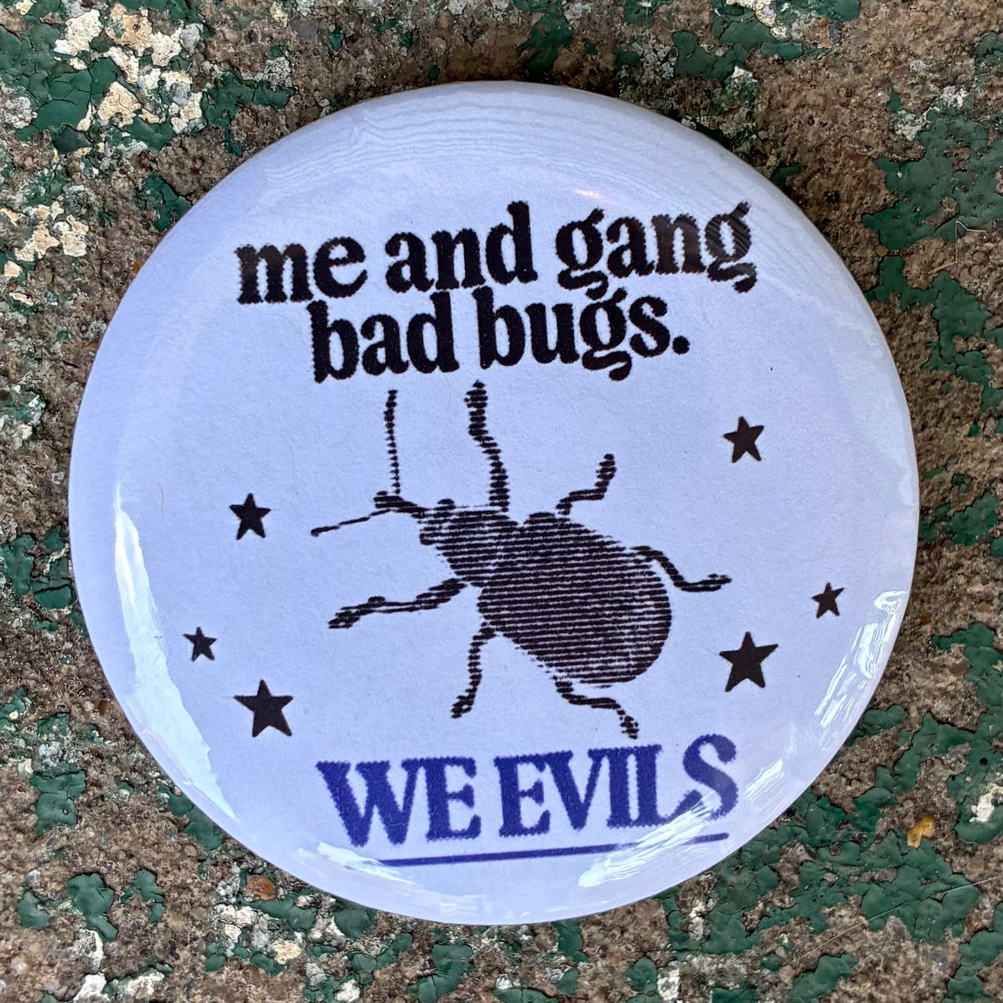 we-evils 2.25" button